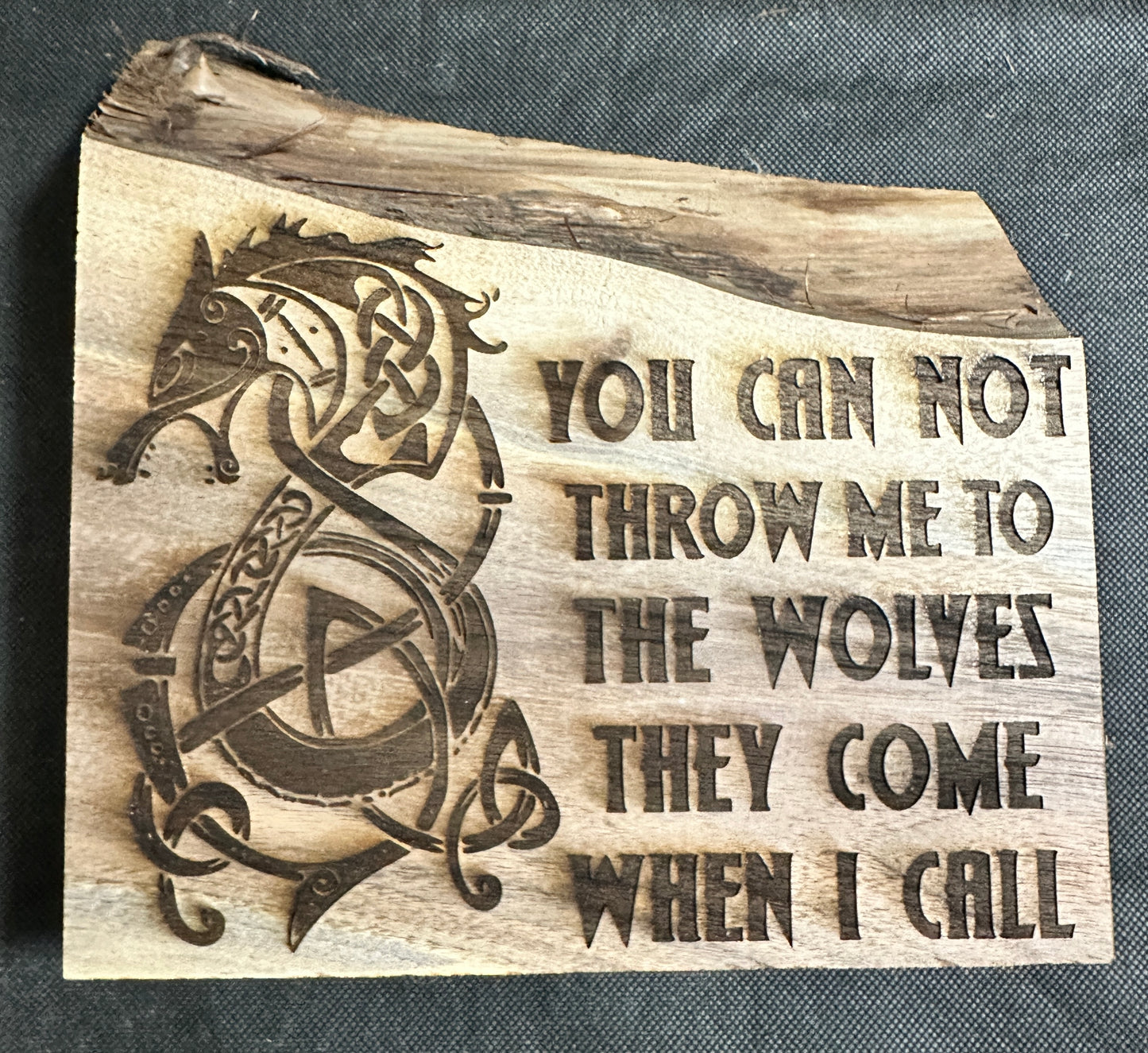 Wolves Come When I Call Plaque