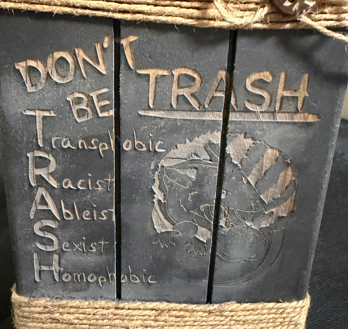 Don't be Trash Standee