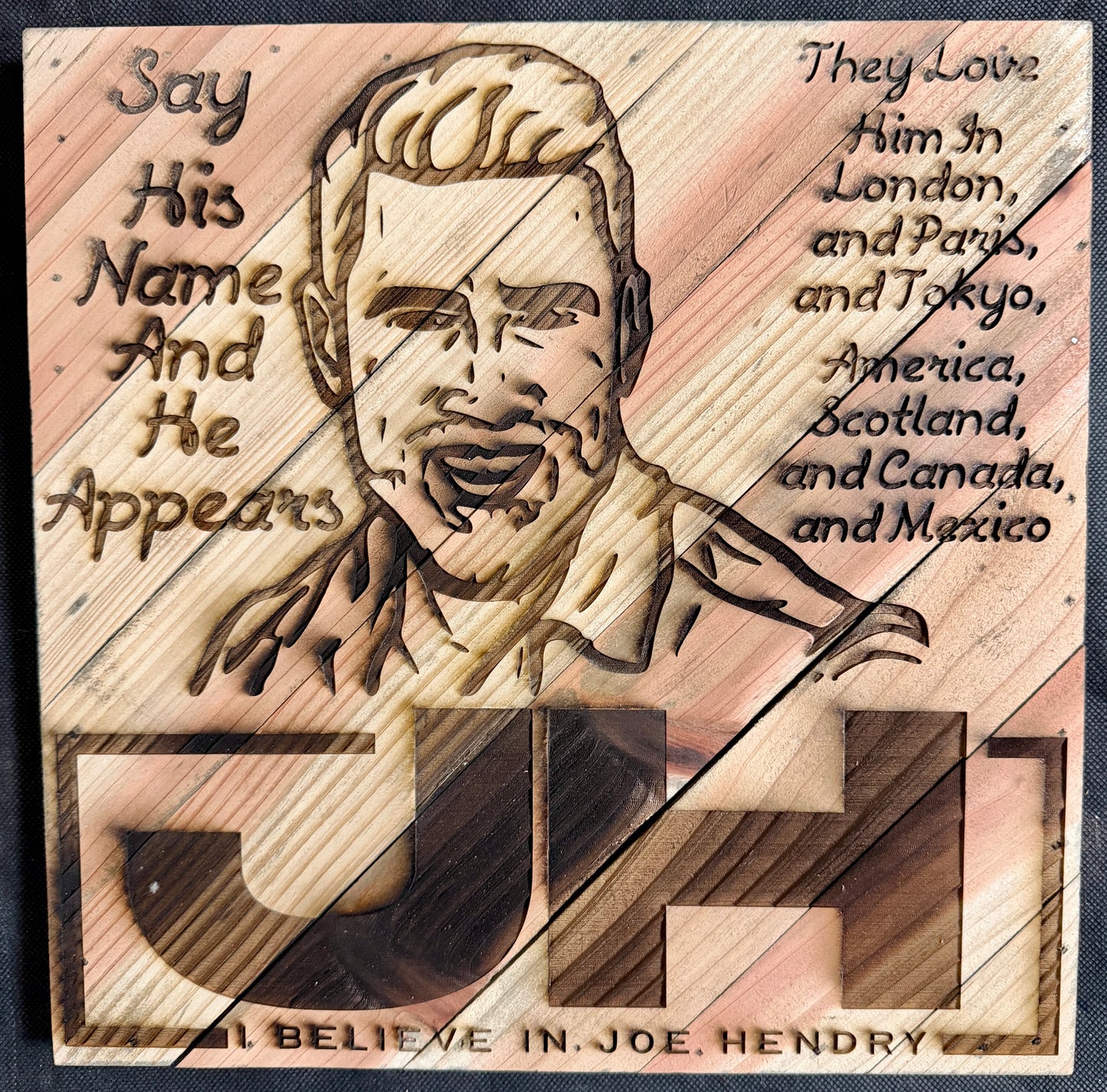 I Believe in Joe Hendry Plaque