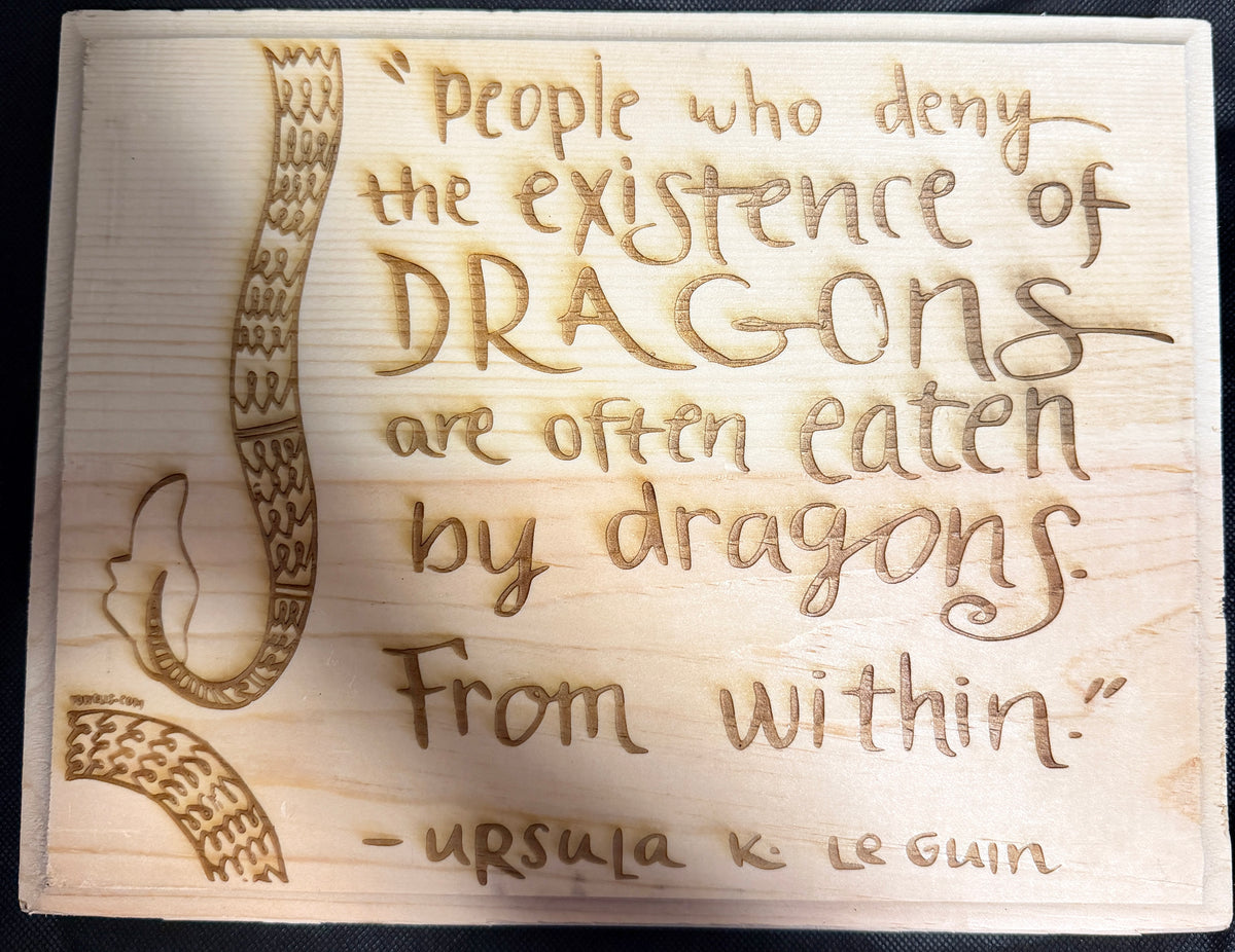 People Who Deny Dragons Plaque