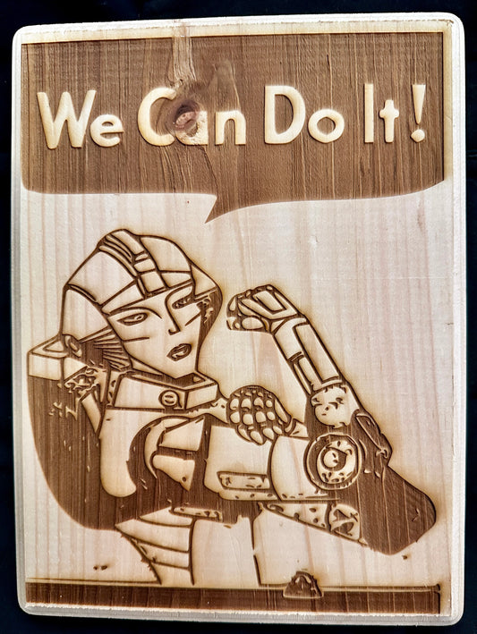 Arcee We Can Do It Plaque