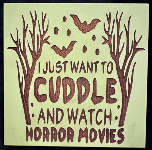 Cuddle and Horror Movies Plaque