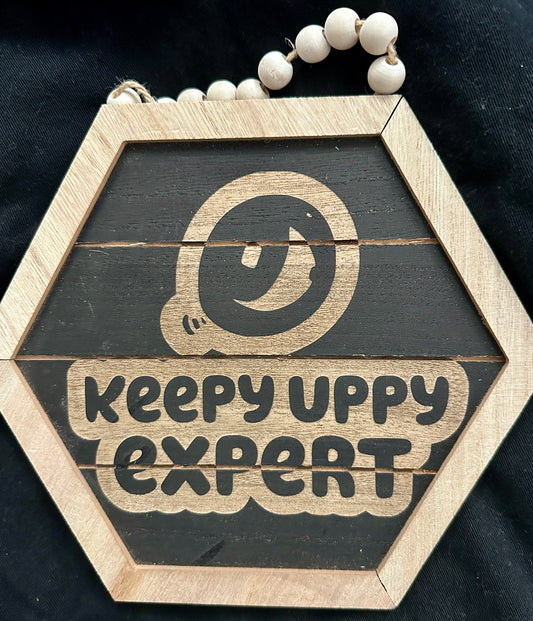 Keep Uppy Expert Plaque