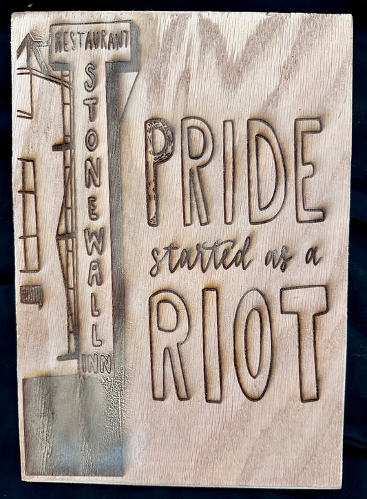 Pride Started As A Riot Plaque