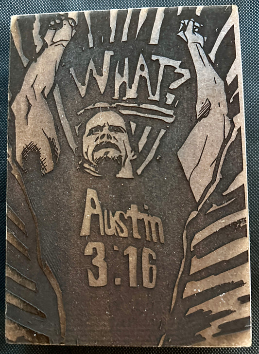 Stone Cold Steve Austin 3:16 What Plaque