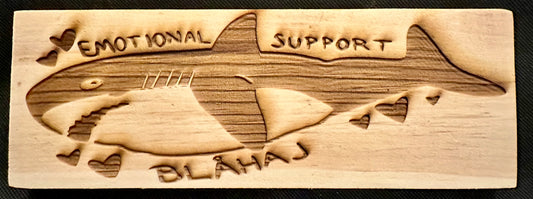 Emotional Support Blåhaj Plaque