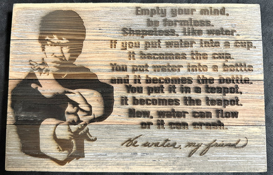 Bruce Lee Like Water Plaque