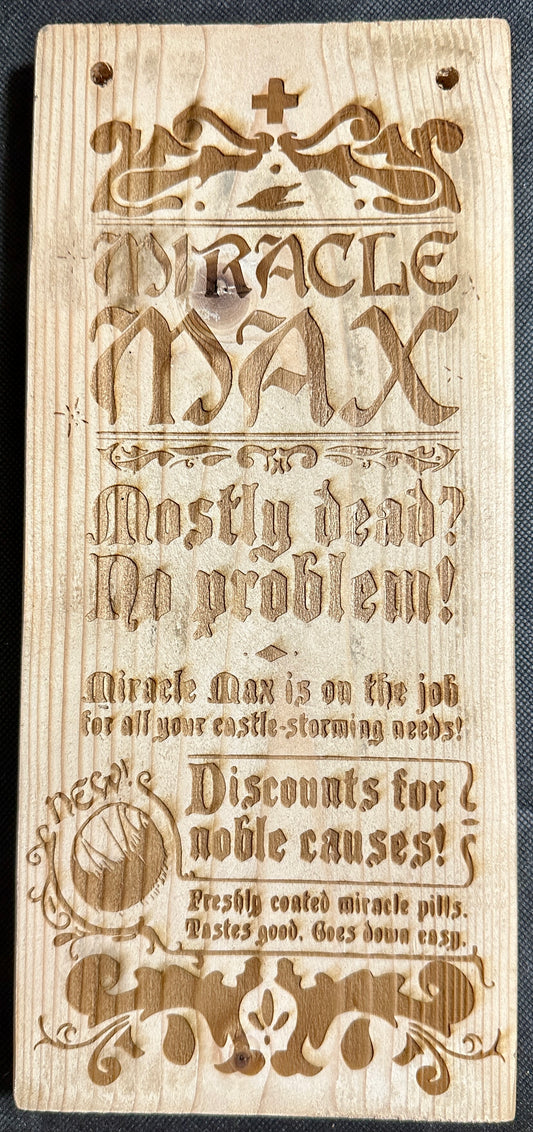 Miracle Max Ad Plaque