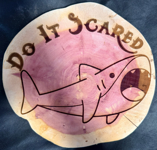Hell's Belles Do It Scared Sharkey Plaque