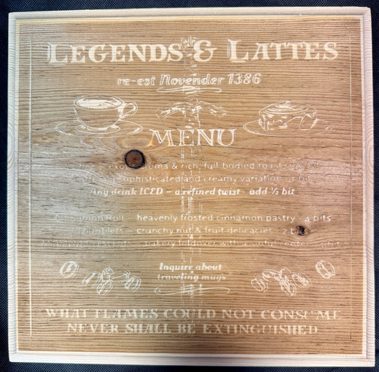 Legends and Lattes Menu Plaque