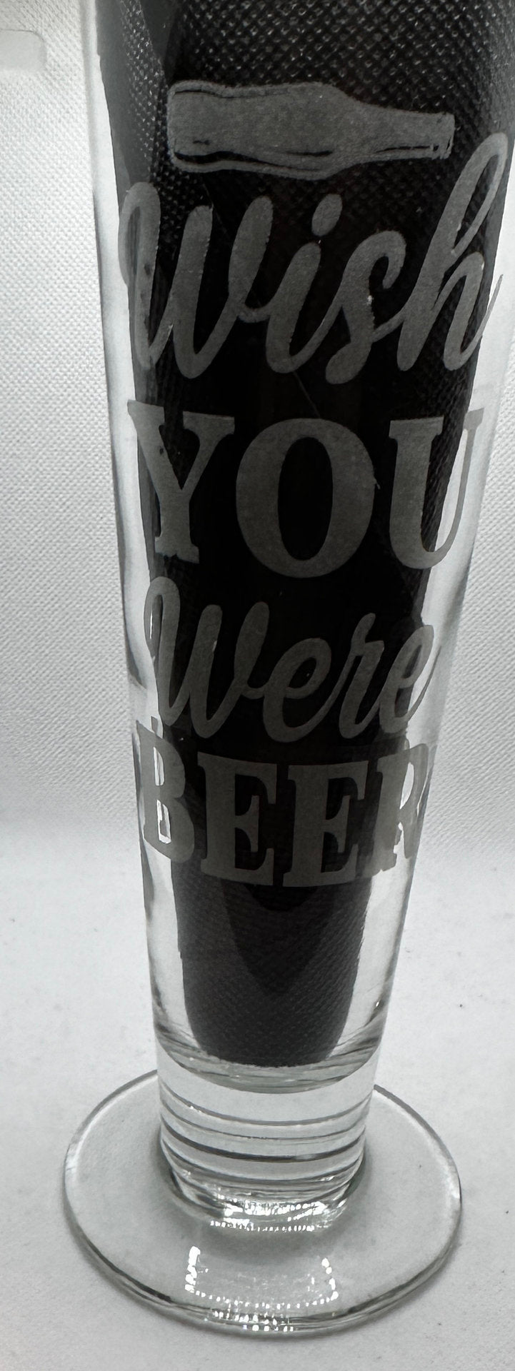 Wish You Were Beer Pilsner Glass