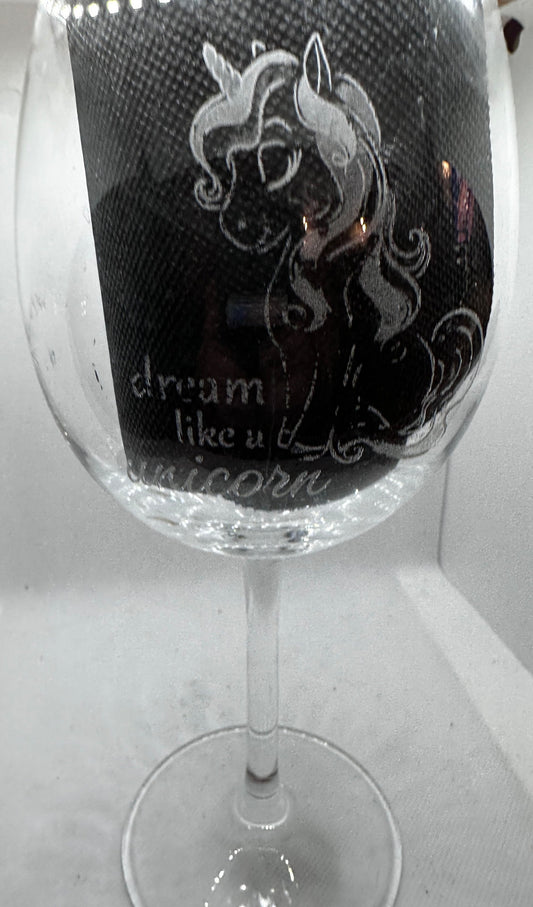 Dream Like a Unicorn Wine Glass